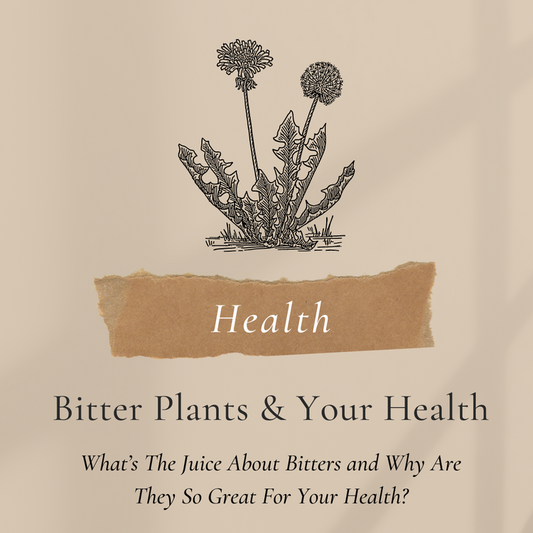 Bitter Plants and Your Health